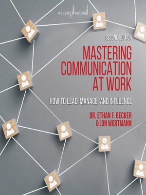 cover image of Mastering Communication at Work